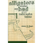 Alligators Under My Bed and Other Nebraska Tales - Paperback