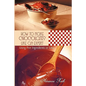 How to Make Chocolates like an Expert: Using Five Ingredients or Less - Paperback