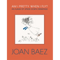 Am I Pretty When I Fly?: An Album of Upside Down Drawings - Hardcover