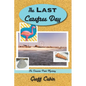 The Last Carefree Day: An Oceanic Park Mystery - Paperback