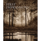 First Impressions: Nineteenth Century American Master Prints - Hardcover