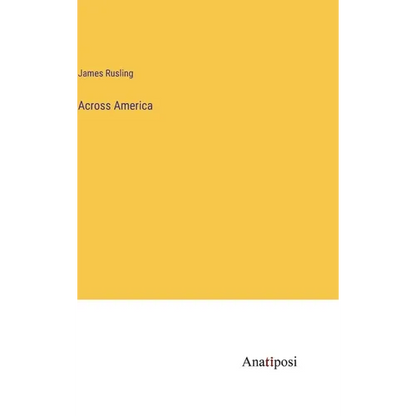 Across America - Hardcover