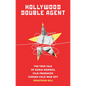 Hollywood Double Agent: The True Tale of Boris Morros, Film Producer Turned Cold War Spy - Paperback