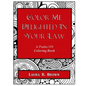 Color Me Delighted in Your Law: A Psalm 119 Coloring Book - Paperback
