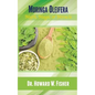 Moringa Oleifera: Myth, Magic or Miracle - Paperback