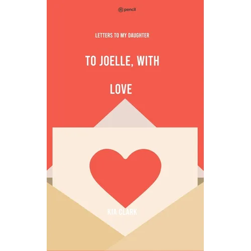 To Joelle, With Love - Paperback