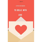 To Joelle, With Love - Paperback