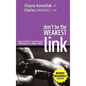 Don't Be the Weakest Link (BR): How to Protect Your Personal Information in a Digital World - Hardcover