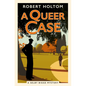 A Queer Case: The Selby Bigge Mysteries Series - Paperback
