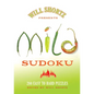Will Shortz Presents Mild Sudoku: 200 Easy to Hard Puzzles - Paperback