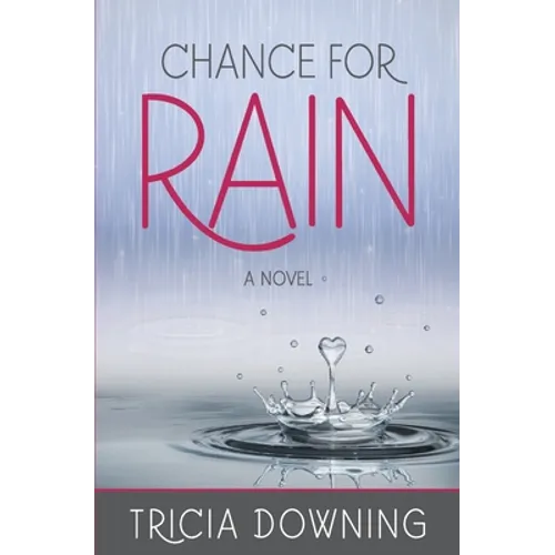 Chance for Rain - Paperback