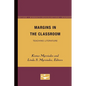 Margins in the Classroom: Teaching Literature Volume 2 - Paperback