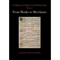 A History of Music in the British Isles, Volume 1: From Monks to Merchants - Hardcover