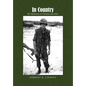 In Country: My Memories of Vietnam and After - Hardcover
