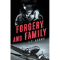 Forgery and Family: A D'Amico and Stone Mystery - Paperback