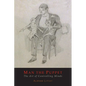Man The Puppet: The Art of Controlling Minds - Paperback