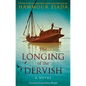 The Longing of the Dervish - Paperback