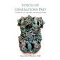 Voices of Generations Past: The Belief of the Igbo, an African Tribe - Paperback
