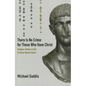 There Is No Crime for Those Who Have Christ: Religious Violence in the Christian Roman Empire Volume 39 - Paperback
