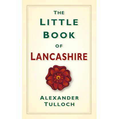 The Little Book of Lancashire - Hardcover