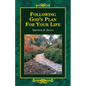 Following God's Plan for Your Life - Paperback