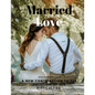 Married Love - A New Contribution to the Solution of Sex Difficulties - Paperback