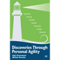 Discoveries Through Personal Agility - Paperback