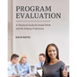 Program Evaluation: A Practical Guide for Social Work and the Helping Professions - Paperback