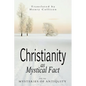 Christianity As Mystical Fact and the Mysteries of Antiquity - Paperback
