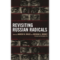 Revisiting Russian Radicals - Hardcover