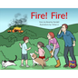 Fire! Fire!: Leveled Reader Yellow Fiction Level 8 Grade 1 - Paperback