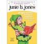 Junie B., First Grader: Jingle Bells, Batman Smells! (P.S. So Does May.) - Hardcover