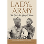 Lady of the Army: The Life of Mrs. George S. Patton - Paperback