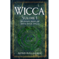 Wicca: Beginners Book of Simple Magic Spells and Rituals - Paperback