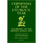 Ceremonies of the Liturgical Year: According to the Modern Roman Rite - Paperback