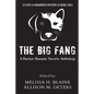 The Big Fang: A Harbor Humane Society Anthology - Paperback