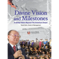 Divine Vision and Milestones - Hardcover