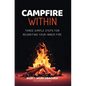 Campfire Within - Hardcover