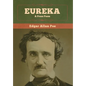 Eureka: A Prose Poem - Hardcover