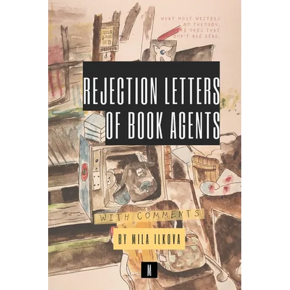 Rejection Letters of Book Agents - Paperback