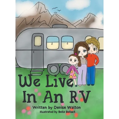 We Live in an RV - Hardcover
