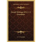 Occult Writings Of J. C. F. Grumbine - Hardcover