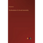 The Revelation of Life and Immortality - Hardcover