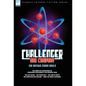 Challenger & Company: The Complete Adventures of Professor Challenger and His Intrepid Team-The Lost World, the Poison Belt, the Land of MIS - Hardcover