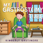 My Gastrostomy Tube - Paperback