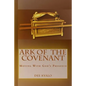 Ark of the Covenant: Moving With God's Presence - Paperback