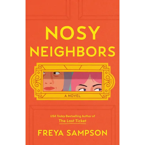Nosy Neighbors - Library Binding