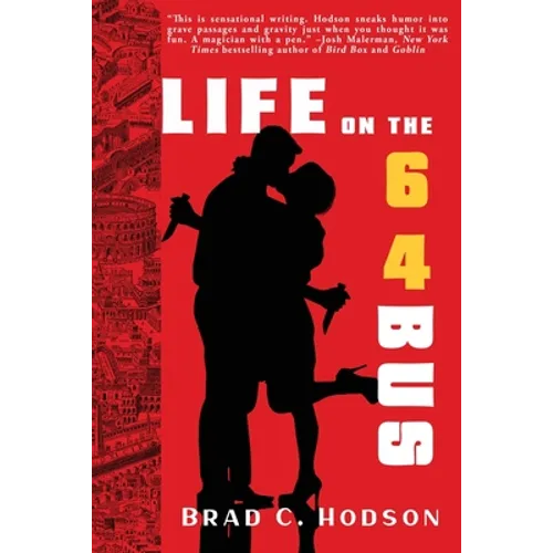 Life on the 64 Bus - Paperback