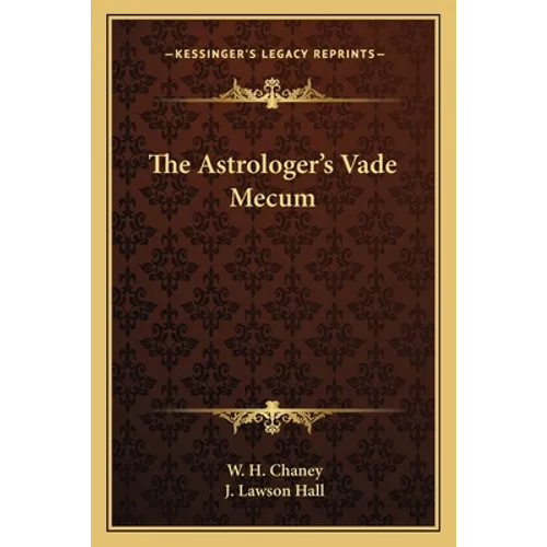 The Astrologer's Vade Mecum - Paperback