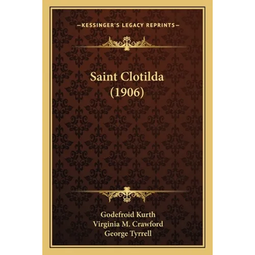 Saint Clotilda (1906) - Paperback